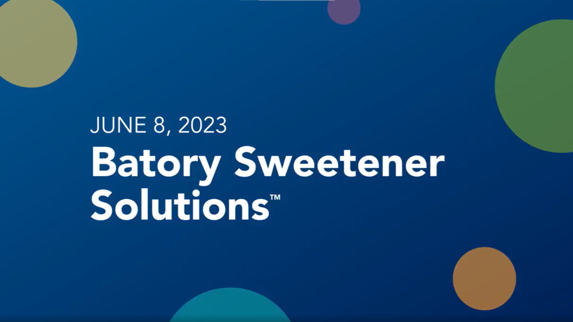 SMARTPOSIUM Episode 2 - Batory Sweetener Solutions